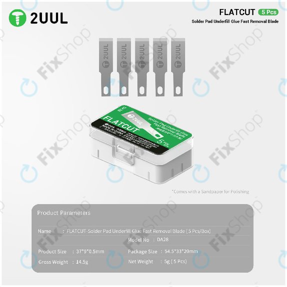 Underfill Glue Removal Blades, Flat Cut, 2UUL DA28, 5pcs/Pack