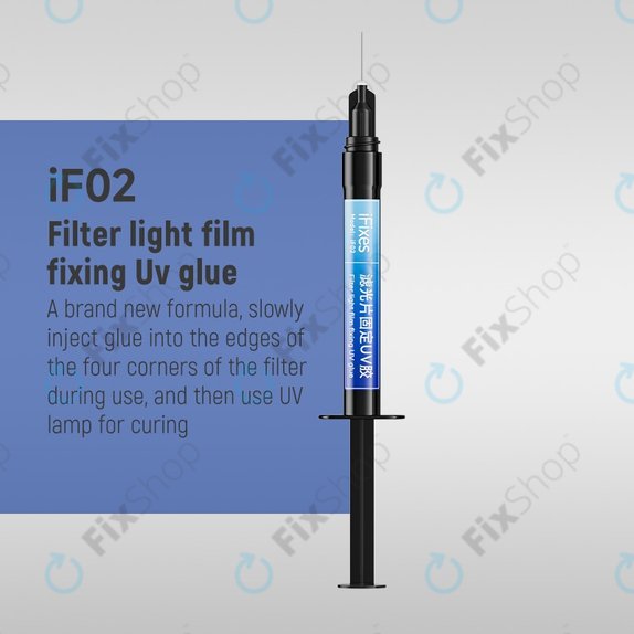 iFixes IF02 Filter Light Film Fixing UV Glue, 5ml
