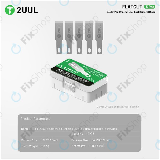 Underfill Glue Removal Blades, Flat Cut, 2UUL DA28, 5pcs/Pack