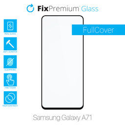 FixPremium FullCover Glass - Tempered glass for Samsung Galaxy A71