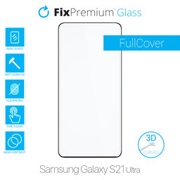 FixPremium FullCover Glass - 3D Tempered Glass for Samsung Galaxy S21 Ultra