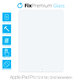 FixPremium Glass - Tempered Glass for Apple iPad Pro 12.9" (1st Gen 2015, 2nd Gen 2017)