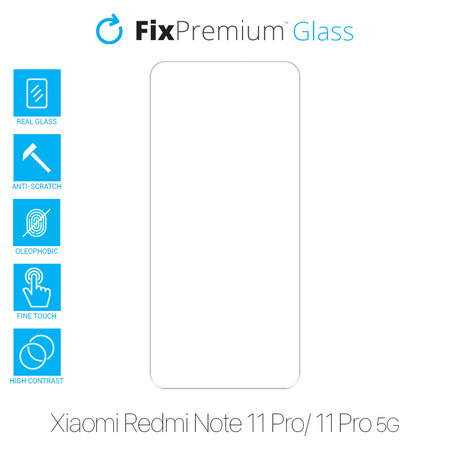 FixPremium Glass - Tempered Glass for Xiaomi Redmi Note 11 Pro & 11 Pro 5G