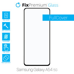 FixPremium FullCover Glass - Tempered Glass for Samsung Galaxy A54 5G