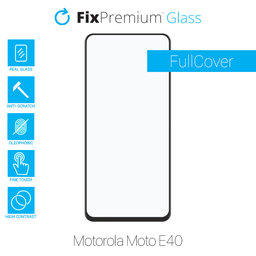 FixPremium FullCover Glass - Tempered Glass for Motorola Moto E40