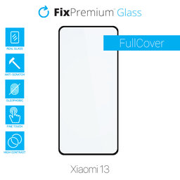 FixPremium FullCover Glass - Tempered Glass for Xiaomi 13