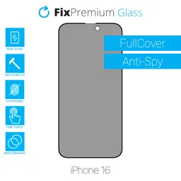 FixPremium Privacy Anti-Spy Glass - Tempered Glass for iPhone 16