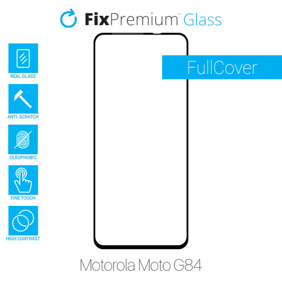 FixPremium FullCover Glass - Tempered Glass for Motorola Moto G84 XT2347