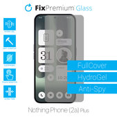 FixPremium HydroGel Anti-Spy - Screen Protector for Nothing Phone (2a) Plus