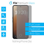 FixPremium HydroGel Anti-Spy - Screen Protector for Nothing Phone (3a)