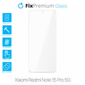 FixPremium Glass - Tempered Glass for Xiaomi Redmi Note 15 Pro 5G