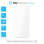 FixPremium Glass - Tempered Glass for Xiaomi Redmi Note 15 Pro+ 5G
