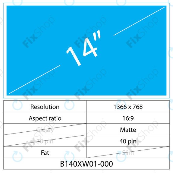 14 LCD Fat Matte LED 40 pin (Left Connector)