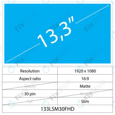 13.3 LCD Slim Matte 30 pin FHD