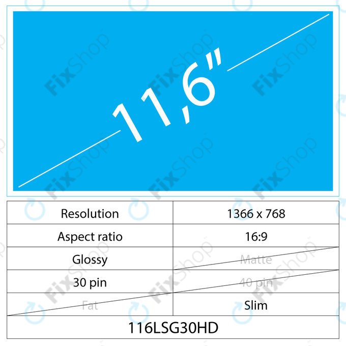 11.6 LCD Slim Glossy 30 pin HD