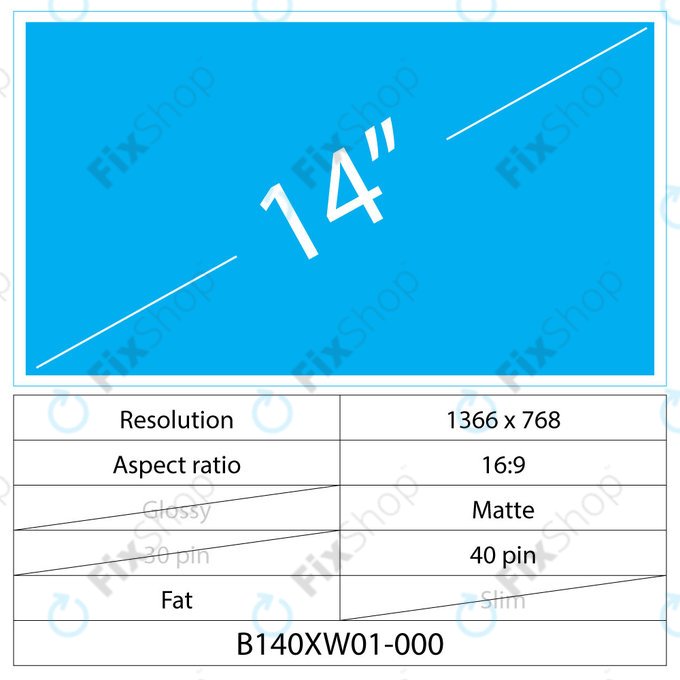 14 LCD Fat Matte LED 40 pin (Left Connector)